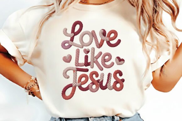 Love Like Jesus Rope PNG for T-Shirt Designs